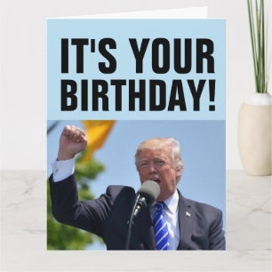 DONALD TRUMP BEAUCOUP DE CARTES D'ANNIVERSAIRE SUR