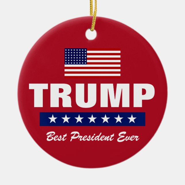 DONALD TRUMP BEST PRESIDENT EVER CHRISTMAS CERAMIC ORNAMENT (Front)