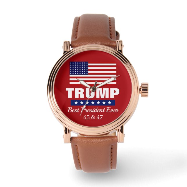 DONALD TRUMP BEST PRESIDENT EVER WATCH (Front)