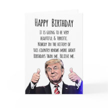 Donald Trump Birthday Card – Funny Political Humou