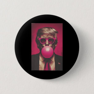 Donald Trump Bubble Gum 2024  2 Inch Round Button