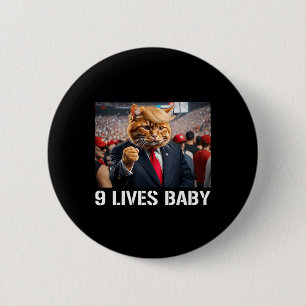 Donald Trump Cat Nine Lives Baby  2 Inch Round Button