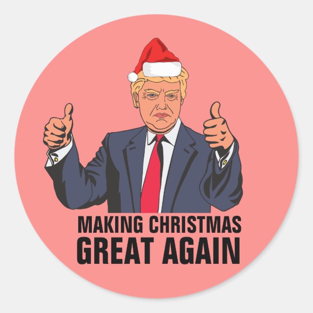 DONALD TRUMP CHRISTMAS STICKERS, GREAT AGAIN CLASSIC ROUND STICKER (Front)