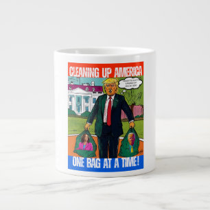 DONALD TRUMP - CLEANING UP AMERICA, ONE BAG A TIME LARGE COFFEE MUG