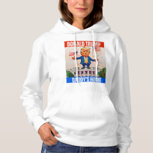 DONALD TRUMP - DADDY'S TRUMP HOODIE