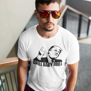 Donald Trump Drill Baby Drill T-Shirt