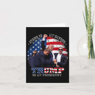 Donald Trump Fight Jesus Is My Saviour Trump Is My Card