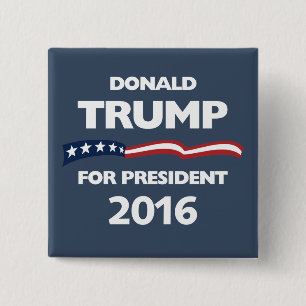 Donald Trump for president 2016 2 Inch Square Button