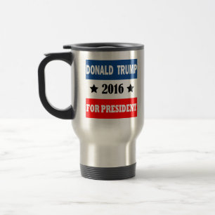 Donald Trump For President 2016 Travel Mug