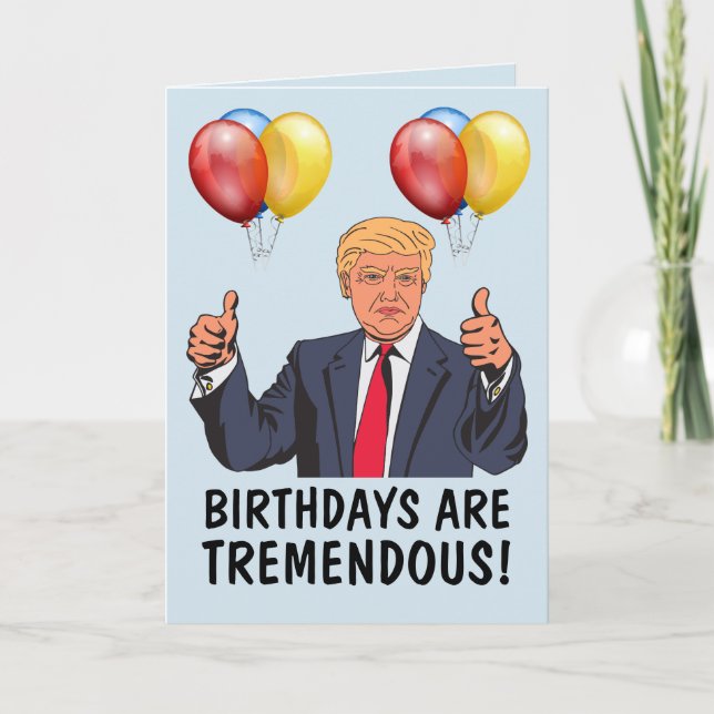 DONALD TRUMP FUNNY BIRTHDAY GREETING CARDS (Front)