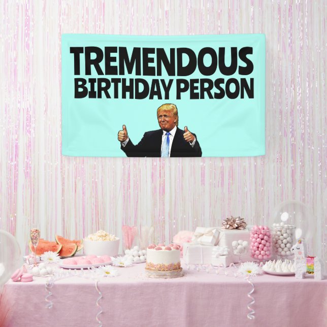 DONALD TRUMP FUNNY BIRTHDAY PARTY BANNER (Party)