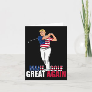 Donald Trump - Funny Golf Gift 1 Card