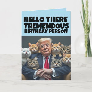 DONALD TRUMP FUNNY GREETING CAT CARD