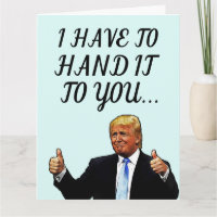 DONALD TRUMP FUNNY HEUREUX CARTES DE SALUT D'ANNIV