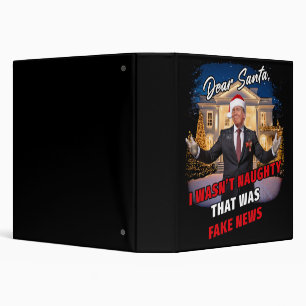 Donald Trump Funny Joke, Dear Santa, fake news Binder