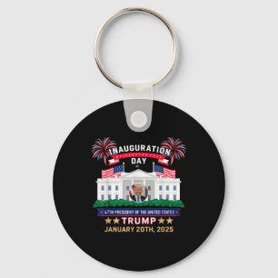 Donald Trump Inauguration Day 2025 47th President  Keychain