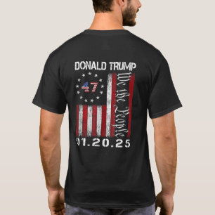 Donald Trump Inauguration Day 2025 47th President T-Shirt