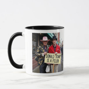 Donald Trump is A Felon Mug