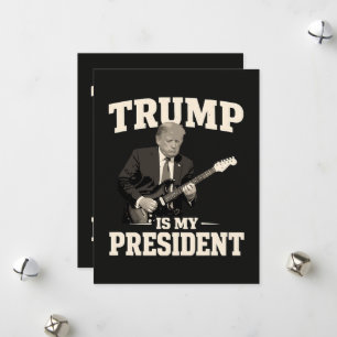 Donald Trump Is My President Holiday Card