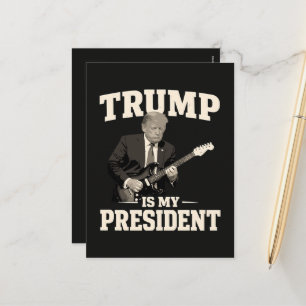 Donald Trump Is My President Holiday Postcard