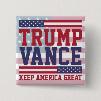 Donald Trump JD Vance 2024 Keep America Great 2 Inch Square Button
