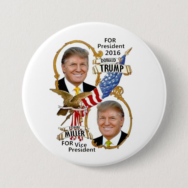 Donald Trump / John Miller 3 Inch Round Button (Front)