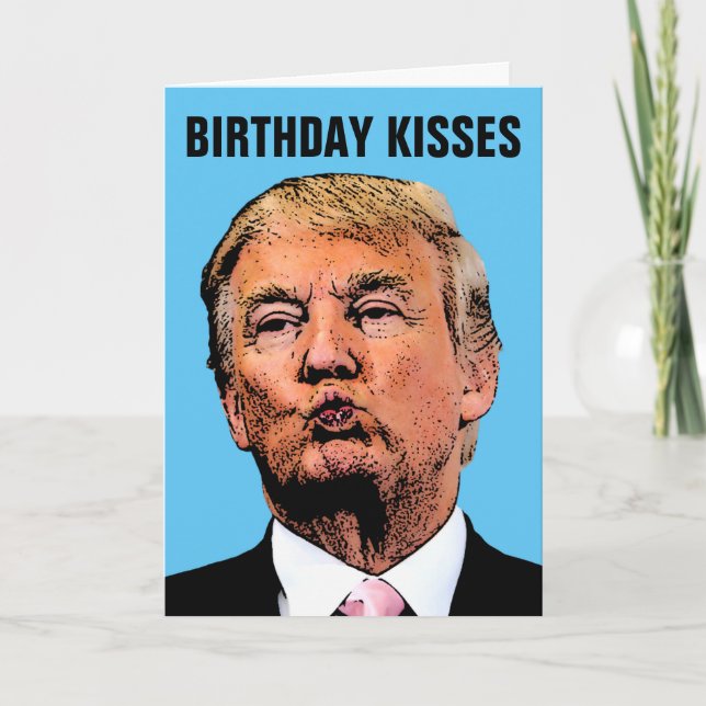 DONALD TRUMP KISS CARTES D'ANNIVERSAIRE (Devant)
