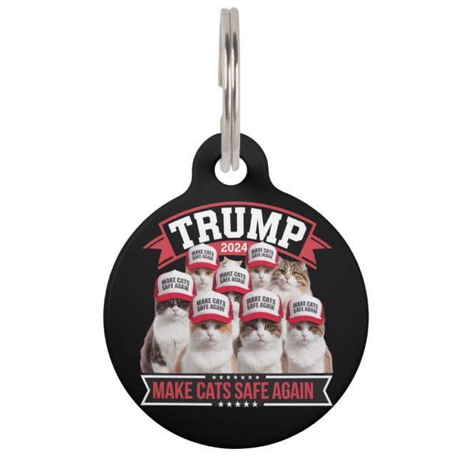 Donald Trump Make Cats Safe Again 2024 Debate  Pet Tag (Front)