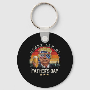 Donald Trump Merry 4th Of Fathers Day Patriotic Vi Keychain