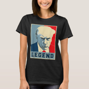 Donald Trump Mug Shot 2024 President Legend Never T-Shirt