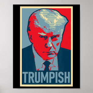 Donald Trump Mug Shot  Poster