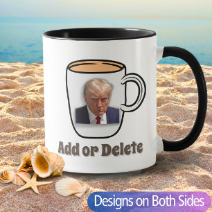 Donald Trump Mugshot Custom Text Political Novelty Mug