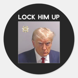 Donald Trump Mugshot Lock Him Up Trump Mug Shot Classic Round Sticker