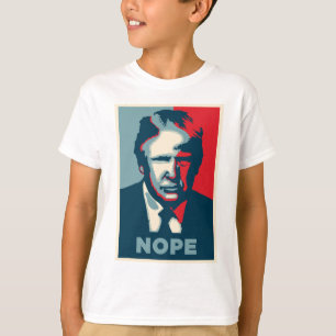 donald trump nope T-Shirt