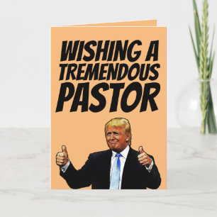 DONALD TRUMP PASTOR CARTES D'ANNIVERSAIRE