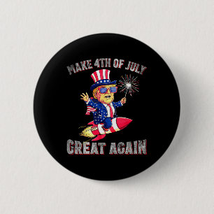 Donald Trump Patriotic Firework Make 4th Of July G 2 Inch Round Button