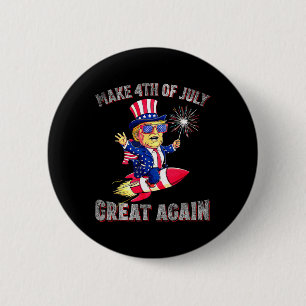 Donald Trump Patriotic Firework Make 4th Of July G 2 Inch Round Button