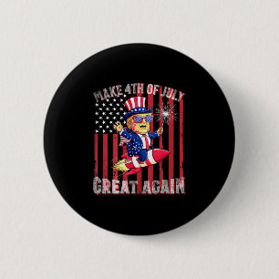 Donald Trump Patriotic Firework Make 4th Of July G 2 Inch Round Button