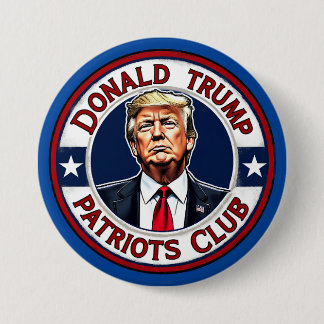 Donald Trump Patriots Club 3 Inch Round Button