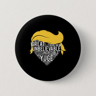 Donald Trump Phrases And Sayings Valentines Day T 2 Inch Round Button