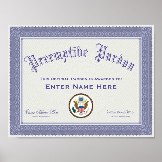Donald Trump Preemptive Pardon Certification Funny Poster (Front)