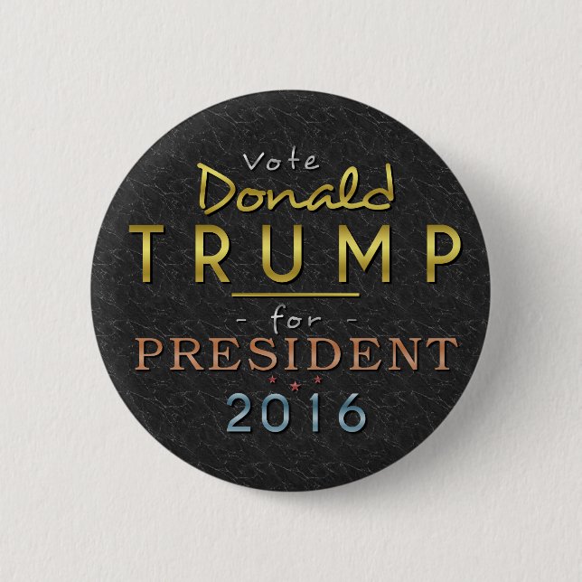 Donald Trump President 2016 Gold Black Classy 2 Inch Round Button (Front)