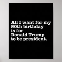 Donald Trump President Funny 50th Birthday Gag Gif