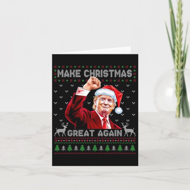 Donald Trump President Make Christmas Great Again  Card (Front)