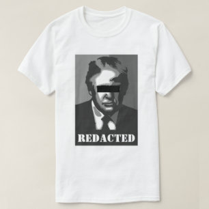 Donald Trump Redacted T-Shirt