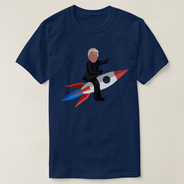 Donald Trump Rides a Rocket T-Shirt (Design Front)