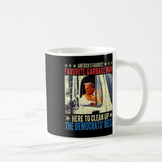 Donald Trump Rides In Garbage Truck  Coffee Mug (Right)