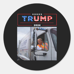 Donald Trump Rides In Garbage Truck Shirt Garbage  Classic Round Sticker