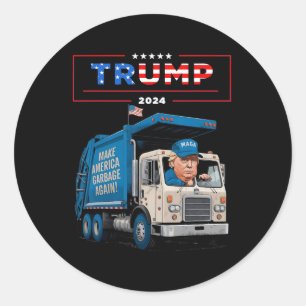 Donald Trump Rides In Garge Truck Shirt Garge For Classic Round Sticker