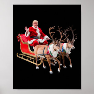 Donald Trump Santa Claus Sleigh Christmas Xmas Usa Poster